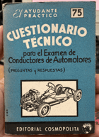 Cuestionario técnico para el Examen de Conductores de Automotores