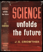 Science Unfolds the Future