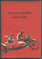 Správná obsluha motocyklu-motocykl MOBILOIL