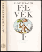5SVAZKŮ  F.L.Věk KOMPLET! Obraz z dějin našeho národního probuzení