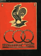 Le Coq. Chansonnier Scout des Éclaireurs Unionistes de France