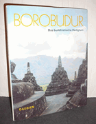 Borobudur - Das buddhistische Heiligtum, Abbild der geistigen Welt