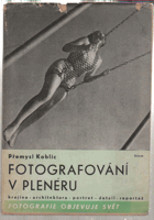 Fotografování v plenéru - krajina - architektura - sportovní fotografie - portret-detail - ...