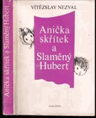 Anička skřítek a Slaměný Hubert BOTH DUST JACKET+BOOK CONDITION - NICE! BUT NOT PERFECT!