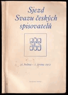 Ustavující sjezd Svazu českých spisovatelů ve dnech 31.5.-1.6.1972