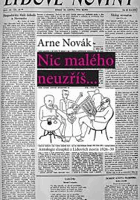 Nic malého neuzřís z Lidových novin 1926-39