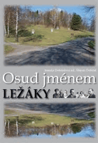 Osud jménem Ležáky