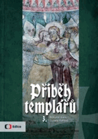 Příběh templářů 3