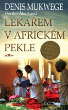 Lékařem v africkém pekle