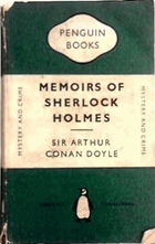 The memoirs of Sherlock Holmes.