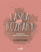 Láska a její rozmary - Nové kapitoly z deníku psychoterapeutky