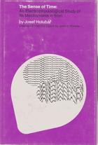 The sense of time - An electrophysiological study of its mechanisms in man