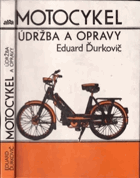 Motocykel - údržba a opravy