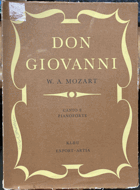 Don Giovanni ossia Il dissoluto punito - dramma giocoso in due atti di Lorenzo da Ponte