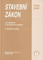 Stavební zákon s prováděcími a souvisejícími předpisy(poznámkové vydání s judikaturou)