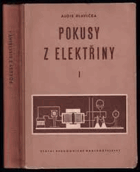 Pokusy z elektřiny 1+2 díl, Metodika a technika školních pokusů z elektřiny Etc. VAZBA+BROŽ!!