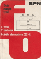 Fyzikální olympiáda na ZDŠ. 2. [díl]