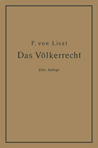 Das Völkerrecht. Systematisch dargestellt