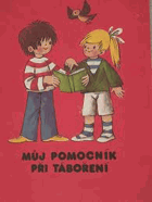 Můj pomocník při táboření výborný A5 sešit!!