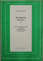 Hudební nauka - učebnice hudební nauky a intonace pro 1. až 3. ročník hudebních škol. [1. ...