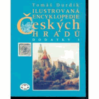 Ilustrovaná encyklopedie českých hradů. Dodatky 3