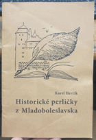 Historické perličky z Mladoboleslavska Mladá Boleslav