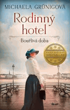 Rodinný hotel 2 Bouřlivá doba