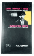 Living through it twice - poems of the Romany Holocaust (1940-1997)