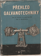 Přehled galvanotechniky