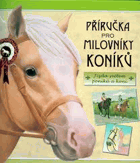 Příručka pro milovníky koníků. Jízda světem poníků a koní