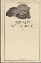 Portréty světovládců 1
