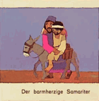Was uns die Bibel erzählt, Der barmherzige Samariter