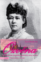 Ozvěna. Příběh první nositelky Nobelovy ceny za mír (Berta von Suttner, Nobelova cena)