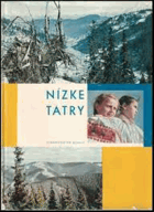 Nízké Tatry BOTH DUST JACKET+BOOK CONDITION - AVERAGE!