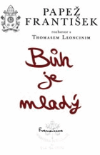 Bůh je mladý rozhovor s Thomasem Leoncinim