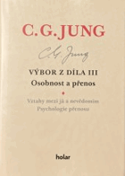 Osobnost a přenos. Výbor z díla 3