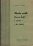 Mánesův model- Verunka Čudova z Bilovic u Uh. Hradiště
