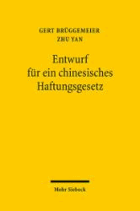 Entwurf für ein chinesisches Haftungsgesetz