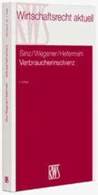 Verbraucherinsolvenz und Insolvenz von Kleinunternehmen