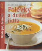 Polévky a dušená jídla