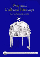 War and Cultural Heritage. An Analysis of the 1954 Convention for the Protection of Cultural ...