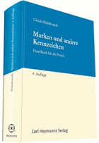 Marken und andere Kennzeichen - Einführung in die Praxis