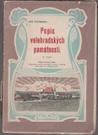 Popis velehradských památností - s půdorysem kostela a 57 obrázky