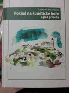 Poklad na Kunětické hoře - báje a pověsti z Pardubicka