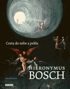 Hieronymus Bosch Cesta do nebe a pekla-A4 plus formát!!