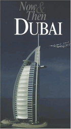 Now and Then - Dubai(Our Earth)A4 formát!!