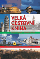 Velká cestovní kniha - světové kulturní a přírodní dědictví