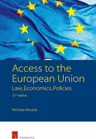 Access to European Union - Law, Economics, Policies