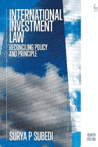 International investment law - reconciling policy and principle
