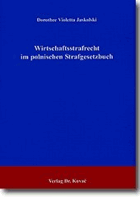 Wirtschaftsstrafrecht im polnischen Strafgesetzbuch
